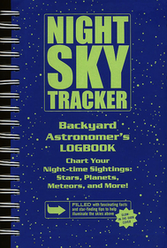 Night Sky Tracker: Backyard Astronomer's Logbook