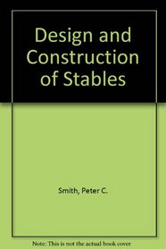 Design and Construction of Stables