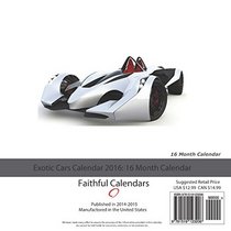 Exotic Cars Calendar 2016: 16 Month Calendar