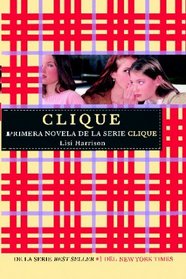 Clique (Serie Clique 1) (Spanish Edition)