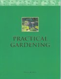 Practical Gardening