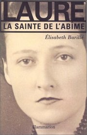 Laure: La sainte de l'abime (French Edition)