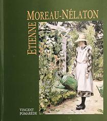 Etienne Moreau-Nelaton: Un collectionneur peintre ou un peintre collectionneur (French Edition)