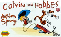 Calvin und Hobbes, Kleinausgabe, Bd.1, Auf dem Sprung
