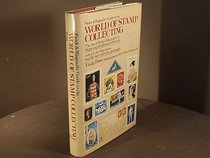 Funk and Wagnalls Guide to the World of Stamp Collecting: The Joys of Stamp Collecting for the Beginning and Advanced Philatelist