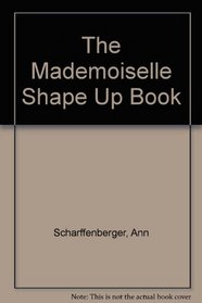 Mademoiselle Shape-Up Book