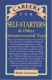 Careers for Self-Starters & Other Entrepreneurial Types