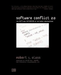 Software Conflict 2.0: The Art And Science of Software Engineering