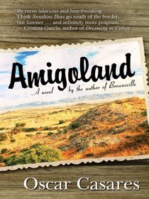Amigoland (Wheeler Large Print Book Series)