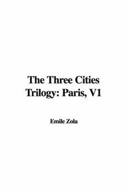 The Three Cities Trilogy: Paris, V1