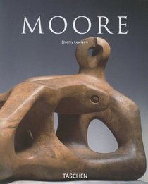 Henry Moore: 1898-1986 (Basic Art)