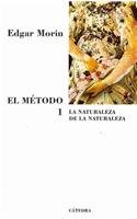 El metodo / The Method: La naturaleza de la naturaleza / The Nature of Nature (Teorema: Serie Mayor / Theorem: Major Series) (Spanish Edition)