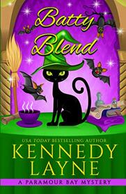 Batty Blend (A Paramour Bay Cozy Paranormal Mystery)