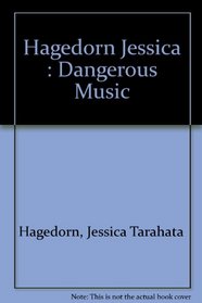 Danger and Beauty