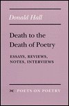 The Weather for Poetry: Essays, Reviews, and Notes on Poetry, 1977-81 (Poets on Poetry)