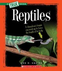 Reptiles (True Bookanimals)