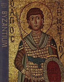 Byzantium (Great Ages of Man)