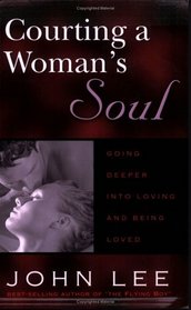 Courting a Woman's Soul