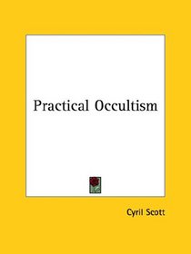 Practical Occultism