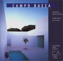 Campo Baeza (Contemporary World Architects)