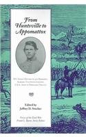 From Huntsville to Appomattox: R. T. Coles's History of 4th Regiment, Alabama Volunteer Infantry, C.S.A., Army of Northern Virginia (Voices of the Civil War)