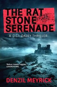 The Rat Stone Serenade (DCI Daley, Bk 4)