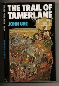 The Trail of Tamerlane