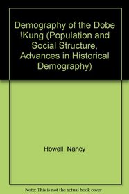 Demography of the Dobe !Kung (Population and social structure)