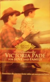 For Love and Family (Logan's Legacy, Bk 8)