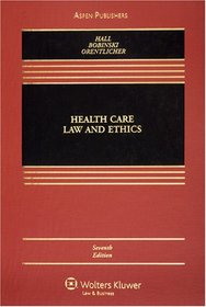 Health Care Law & Ethics 7e (Health Care Law and Ethics)