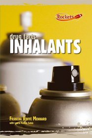 Inhalants (Benchmark Rockets)