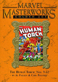 Marvel Masterworks: Golden Age Human Torch, Vol 3