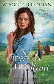 The Jewel of His Heart (Heart of the West, Bk 2)