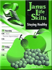 Janus Life Skills: Staying Healthy