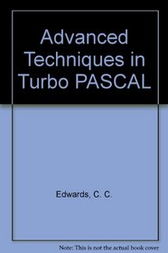 Advanced Techniques in Turbo Pascal