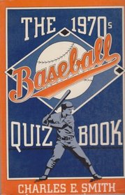 1970'S Baseball Quiz Book