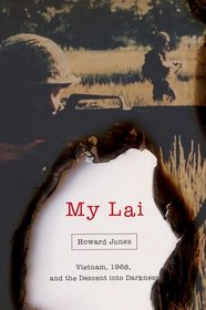 My Lai (Pivotal Moments in American History)
