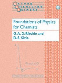 Foundations of Physics for Chemists (Oxford Chemistry Primers)