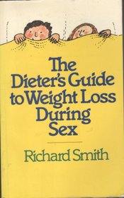 Dieters Guide to Weight Loss During Sex -1978 publication.