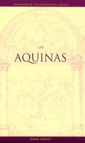 On Aquinas (Wadsworth Philosophers Series)