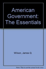 American Government Essential, Eighth Edition