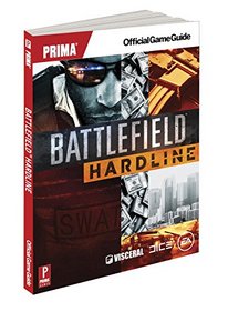 Battlefield Hardline: Prima Official Game Guide (Prima Official Game Guides)