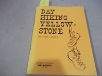 Day Hiking Yellowstone