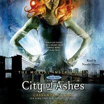 City of Ashes: The Mortal Instruments Series, book 2