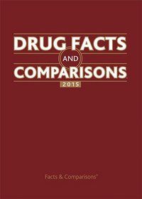 Drug Facts and Comparisons: 2015