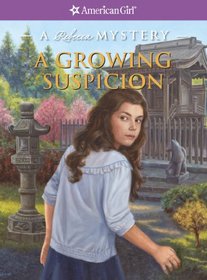 A Growing Suspicion: A Rebecca Mystery (American Girl Mysteries)