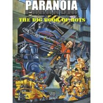 Paranoia: Big Book of Bots