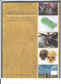 Introduction to Anthropoplog:univesity of Georgia Department of Anthropology
