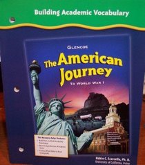 Building Academic Vocabulary (The American Journey: to World War 1)