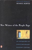 Writers of the Purple Sage: An Anthology of Recent Western Writing